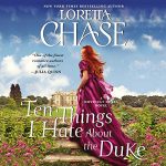 Ten Things I Hate About the Duke by Loretta Chase