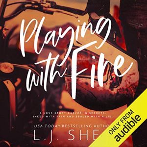 Playing with Fire by L.J. Shen