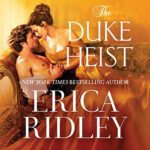 The Duke Heist by Erica Ridley
