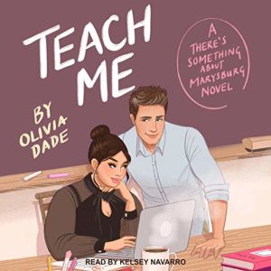 Teach Me by Olivia Dade