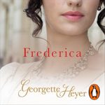 Frederica by Georgette Heyer (2021)