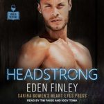 Headstrong by Eden Finley