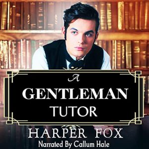 A Gentleman Tutor by Harper Fox
