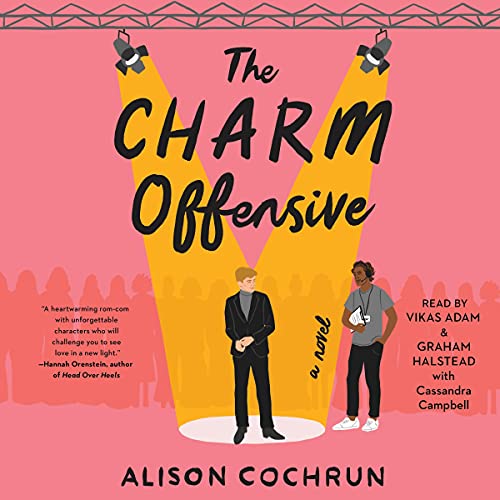 The Charm Offensive by Alison Cochrun – AudioGals