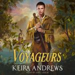 Voyageurs by Keira Andrews