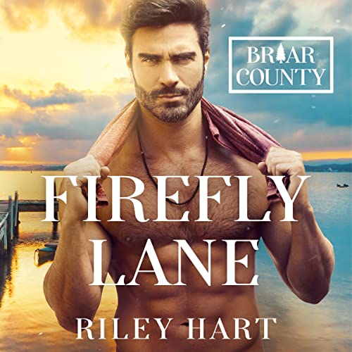 Firefly Lane by Riley Hart – AudioGals