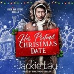Cover image of Her Pretend Christmas Date by Jackie Lau