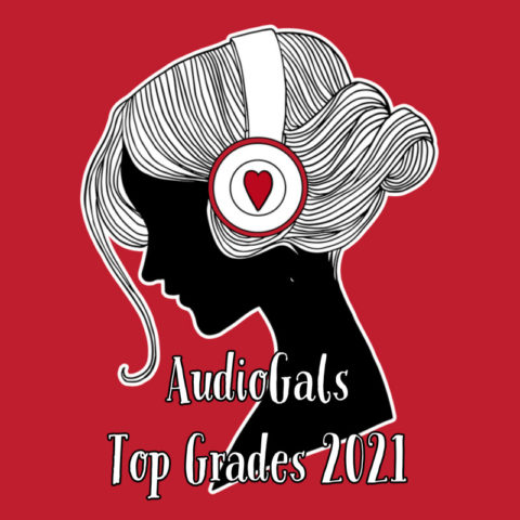 graphic of woman wearing headphones, text is AudioGals Top Grades 2021