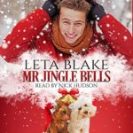 Cover image of Mr Jingle Bells by Leta Blake