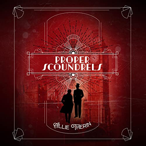 Proper Scoundrels by Allie Therin – AudioGals