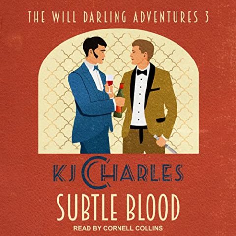 Subtle Blood by KJ Charles