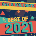 Caz & Kaetrin's Best Audiobooks of 2021