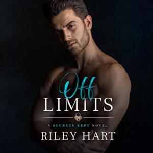 Off Limits by Riley Hart