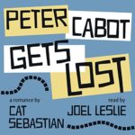 Peter Cabot Gets Lost by Cat Sebastian