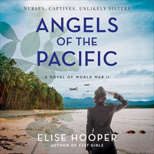 Angels of the Pacific by Elise Hooper