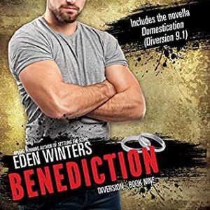 Benediction by Eden Winters