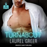 Turnabout by Laurel Greer