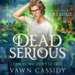 Dead Serious by Vawn Cassidy