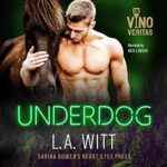 Underdog by L.A. Witt