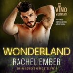 Wonderland by Rachel Ember