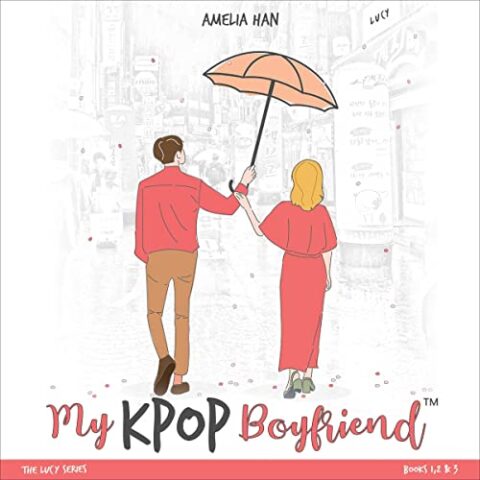 My KPop Boyfriend by Amelia Han