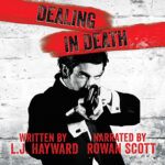 Dealing in Death by L.J. Hayward