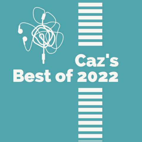 Graphic : Caz's Best of 2022