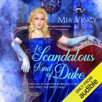 A Scandalous Kind of Duke by Mia Vincy