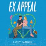 Ex Appeal by Cathy Yardley