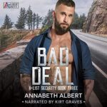 Bad Deal by Annabeth Albert
