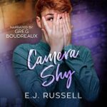 Camera Shy by EJ Russell