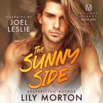 The Sunny Side by Lily Morton