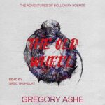 The Old Wheel by Gregory Ashe
