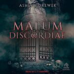 Malum Discordiae by Ashlyn Drewek