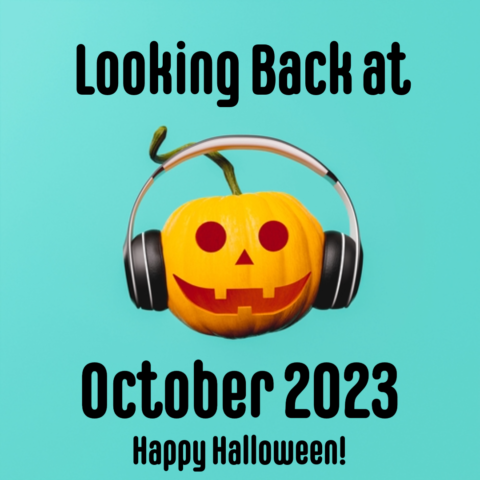 graphic of pumpkin jack-o-lantern with text Looking Back at October 2023 Happy Halloween