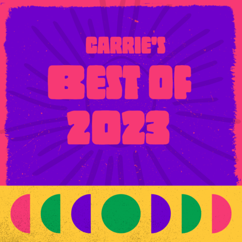 Carrie's Best of 2023