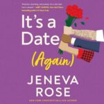 cover art for Its a Date Again by Jeneva Rose