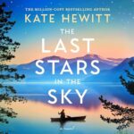 The Last Stars in the Sky by Kate Hewitt