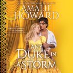 Any Duke in a Storm by Amelie Howard