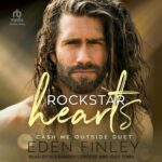 RockStar hearts by Eden Finley