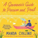 The Governess’s Guide to Passion and Peril by Manda Collins
