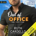 Out of Office by Ruth Cardello