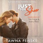 Just for Show by Tawna Fenske