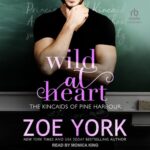 Wild at Heart by Zoe York