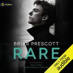 Rare by Briar Prescott